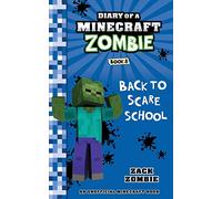 Diary of a Minecraft Zombie Book 8: Back to Scare School