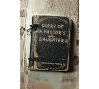 Diary of a Pastor’s Daughter