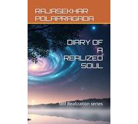 DIARY OF A REALIZED SOUL: self Realization series