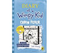 Diary of a Wimpy Kid: Cabin Fever (Book 6)
