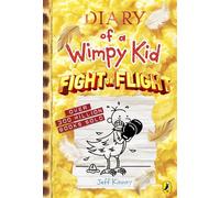 Diary of a Wimpy Kid: Fight or Flight (Book 21): THE NEXT HILARIOUS BOOK IN THE BESTSELLING SERIES