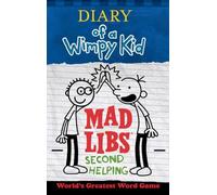 Diary of a Wimpy Kid Mad Libs: Second Helping [Lingua Inglese]