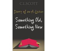 Diary of an A-Lister: Something Old, Something New