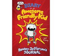 Diary of an Awesome Friendly Kid: Rowley Jefferson's Journal: 1