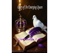 Diary of An Emerging Queen