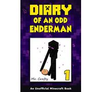 Diary of an Odd Enderman Book 1: A New Journey: An Unofficial Minecraft Book