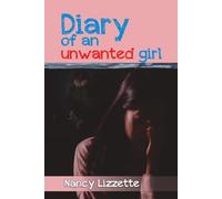 DIARY OF AN UNWANTED GIRL