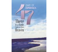 Diary Of Esperanza 47: There’s A Battle Under An Open Heaven