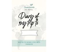 Diary of my trip to …: When the trip becomes a story worth remembering