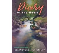 Diary of the Heart: A Collection of Poems
