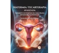 Diatermia Tecarterapia avanzada en patologías de suelo pélvico