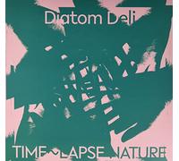 DIATOM DELI - TIME~LAPSE NATURE (GREEN AND WHITE)
