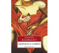 Diavolo in corpo. Ediz. integrale