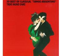 Diaz,Hugo Trio - 20 Best of Classical Tango Arg