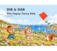Dib & Dab - The Topsy-Turvy Kite