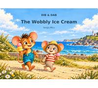 Dib & Dab - The Wobbly Ice Cream