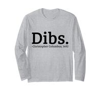 Dibs Christopher Columbus 1492 Giorno Divertente Maglia a Manica