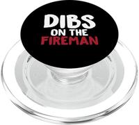 Dibs On The Fireman - Maglietta divertente per pompieri PopSockets PopGrip per MagSafe