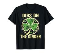 Dibs on The Ginger St Patrick's Shamrock Donne Ragazze Maglietta
