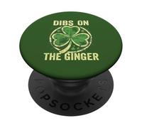 Dibs on the Ginger St Patrick's Shamrock Donne Ragazze PopSockets PopGrip Adesivo