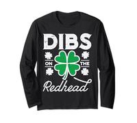 Dibs On The Redhead Shamrock St Patricks Day Donne Uomini Bambini Maglia a Manica