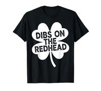 Dibs on The Redhead T-Shirt da Uomo Lucky St Patrick's Day Maglietta