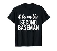 Dibs On The Second Baseman Funny Second Baseman's Wife Maglietta