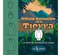 Dibuja Animales de la Tierra: la selva, la montaña y el campo en 4 pasos
