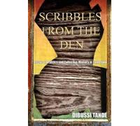 Dibussi Tande Scribbles from the Den (Tascabile)