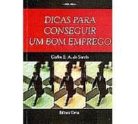 dicas para conseguir um bom emprego santis carlos e Ed. 2002