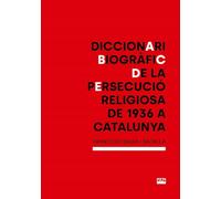 Diccionari biogràfic de la persecució religiosa de 1936 a Catalunya: 419