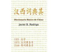 汉西词典其 Diccionario Básico de Chino: Hàn xī cídiǎn qí Diccionario Básico de Chino