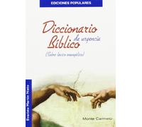 Diccionario Bíblico de Urgencia: Sobre léxico evangélico