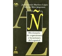 Diccionario de expresiones y locuciones del espanol / Spanish Dictionary of Phrases and Expressions: 33