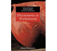 Diccionario de prehistoria / Dictionary of prehistory: Segunda edición: N