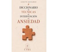 Diccionario de Técnicas de Intervención en Ansiedad: Método Terapia Breve