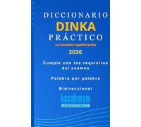 Diccionario Dinka Práctico: 1