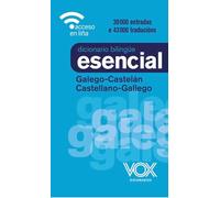 Diccionario Esencial Galego-Castelán/Castellano-Gallego