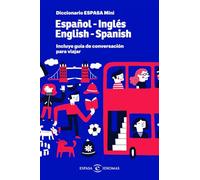 Diccionario ESPASA mini. Español - Inglés. English - Spanish: Incluye Guía de conversación para viajar