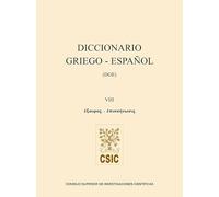 Diccionario griego-español (DGE). Volumen VIII: 8