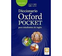 Diccionario Oxford Pocket para estudiantes de inglés: Helping Spanish students to build their vocabulary and develop their English skills
