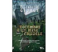 Dicembre è un mese crudele