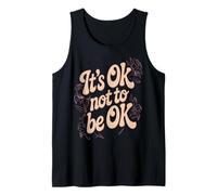 Dicendo Divertente Che va Bene Non Essere Ok Canotta