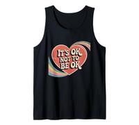 Dicendo Divertente Che va Bene Non Essere Ok Canotta