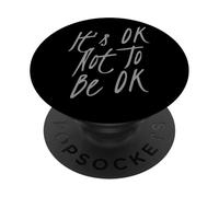 Dicendo divertente che va bene non essere ok PopSockets PopGrip Adesivo