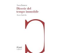 Dicerie del tempo immobile