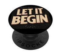 Dichiarazione Cool Let it Begin PopSockets PopGrip Adesivo