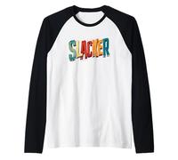 Dichiarazione Cool Slacker Maglia con Maniche Raglan