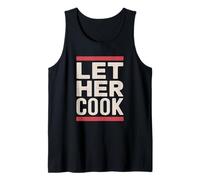 Dichiarazione di empowerment culinario Let Her Cook Canotta
