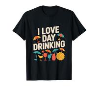 Dichiarazione Estiva di I Love Day Drinking Fun Maglietta